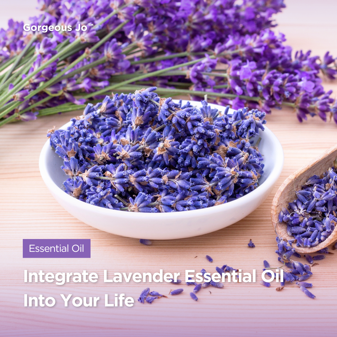 How To Integrate Lavender Essential Oil Into Your Life